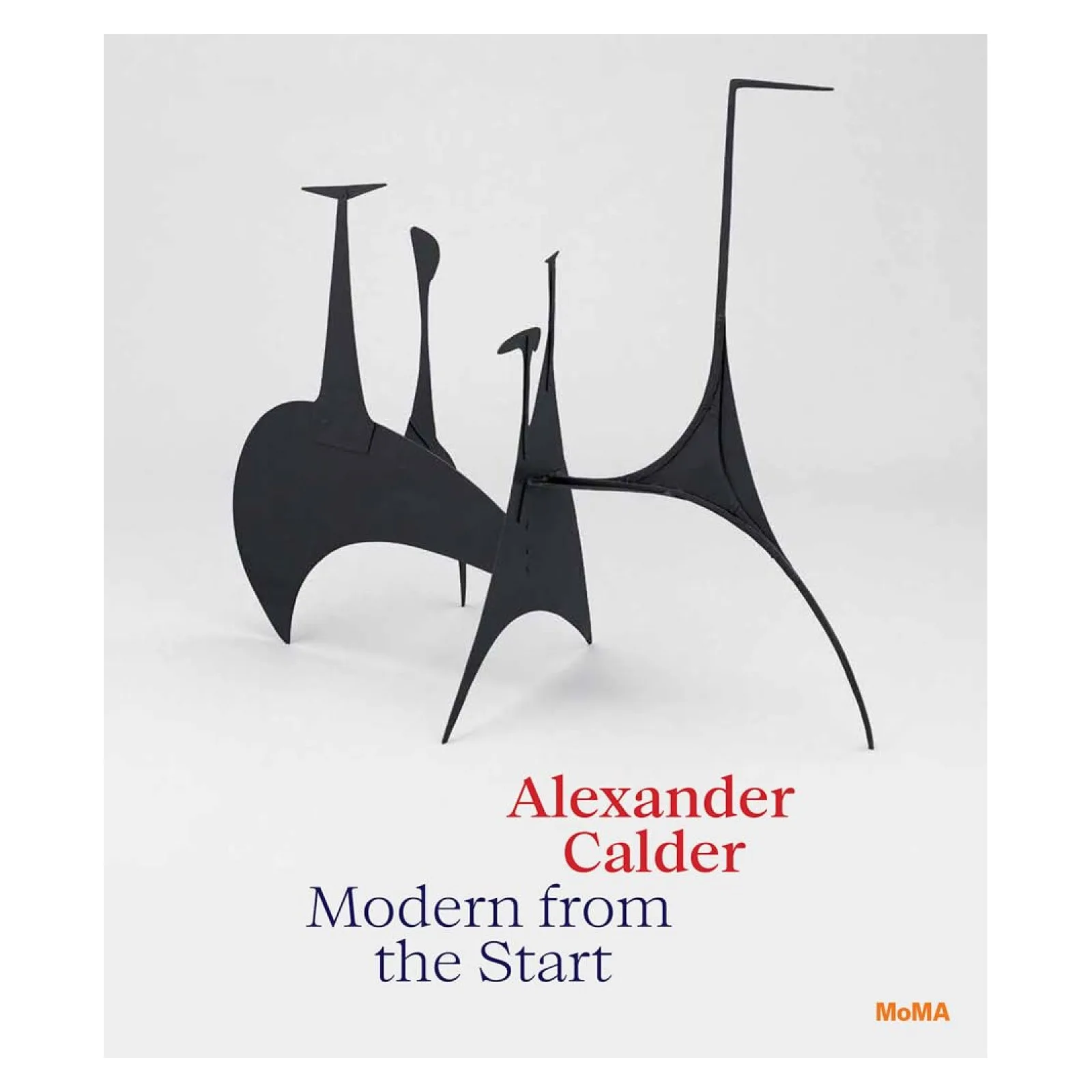 Alexander Calder: Modern from the Start